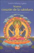 nuevo corazón de la sabiduría-gueshe kelsang gyatso-9788415849247 nuevo corazón de la sabiduría-gueshe kelsang gyatso-9788415849247