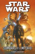 star wars sombras del imperio-9788415866947 star wars sombras del imperio-9788415866947