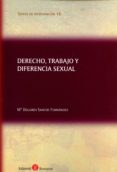derecho, trabajo y diferencia sexual-mª dolores santos fernandez-9788415923947 derecho, trabajo y diferencia sexual-mª dolores santos fernandez-9788415923947