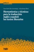 herramientas y tecnicas para la introduccion ingles-español: los textos literarios-juan pedro rica-9788416020447 herramientas y tecnicas para la introduccion ingles-español: los textos literarios-juan pedro rica-9788416020447