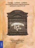 cartas-letters-lettere-antonio castillo gomez-9788416133147 cartas-letters-lettere-antonio castillo gomez-9788416133147