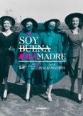 soy buena malamadre libro del club-laura baena-9788416177547 soy buena malamadre libro del club-laura baena-9788416177547