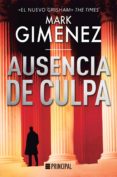 ausencia de culpa-mark gimenez-9788416223947 ausencia de culpa-mark gimenez-9788416223947