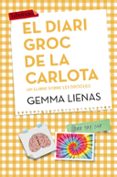 el diari groc de la carlota-gemma lienas-9788416334247 el diari groc de la carlota-gemma lienas-9788416334247