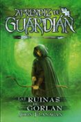 las ruinas de gorlan (aprendiz de guardián 1)-john flanagan-9788416387847 las ruinas de gorlan (aprendiz de guardián 1)-john flanagan-9788416387847