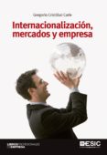 internacionalizacion, mercados y empresa (ebook)-9788416462247 internacionalizacion, mercados y empresa (ebook)-9788416462247