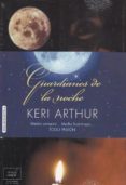 guardianes de la noche-keri arthur-9788416550647 guardianes de la noche-keri arthur-9788416550647