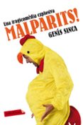 malparits!-genis sinca-9788416600847 malparits!-genis sinca-9788416600847