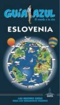 eslovenia 2016 (guia azul)-9788416766147 eslovenia 2016 (guia azul)-9788416766147