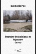 recuerdos de una infancia en veganzones (ebook)-9788417117047 recuerdos de una infancia en veganzones (ebook)-9788417117047