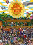 los mejores festivales de musica del mundo-9788417254247 los mejores festivales de musica del mundo-9788417254247