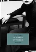 Tu sonrisa sin temblar-13357600-otro-formato