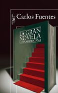 la gran novela latinoamericana-carlos fuentes-9788420407647 la gran novela latinoamericana-carlos fuentes-9788420407647