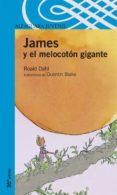 james y el melocoton gigante-roald dahl-9788420464947 james y el melocoton gigante-roald dahl-9788420464947