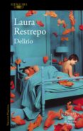 delirio (premio alfaguara de novela 2004) (ebook)-laura restrepo-9788420498447 delirio (premio alfaguara de novela 2004) (ebook)-laura restrepo-9788420498447