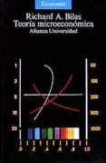 teoria microeconomica (15ª ed.)-richard a. bilas-9788420620947 teoria microeconomica (15ª ed.)-richard a. bilas-9788420620947