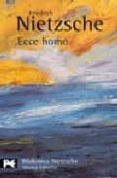 ecce homo: como se llega a ser lo que se es-friedrich nietzsche-9788420633947 ecce homo: como se llega a ser lo que se es-friedrich nietzsche-9788420633947