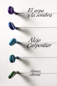 el arpa y la sombra-alejo carpentier-9788420676647 el arpa y la sombra-alejo carpentier-9788420676647