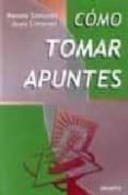 como tomar apuntes (2ª ed.)-renee simonet-9788423419647 como tomar apuntes (2ª ed.)-renee simonet-9788423419647