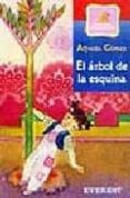 el arbol de la esquina-alejandro gomez cerda-9788424116347 el arbol de la esquina-alejandro gomez cerda-9788424116347