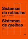 sistemas de reticulas: un manual para diseñadores graficos = sist emas de grelhas (ed. bilingüe español-portugues)-josef muller-brockmann-9788425225147 sistemas de reticulas: un manual para diseñadores graficos = sist emas de grelhas (ed. bilingüe español-portugues)-josef muller-brockmann-9788425225147