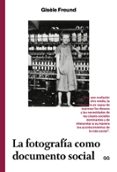la fotografia como documento social-gisele freund-9788425229947 la fotografia como documento social-gisele freund-9788425229947