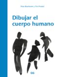 dibujar el cuerpo humano-peter boerboom-tim proetel-9788425230547 dibujar el cuerpo humano-peter boerboom-tim proetel-9788425230547