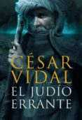 judio errante-cesar vidal-9788425342547 judio errante-cesar vidal-9788425342547