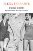 un mal nombre (dos amigas 2) (ebook)-elena ferrante-9788426400147 un mal nombre (dos amigas 2) (ebook)-elena ferrante-9788426400147
