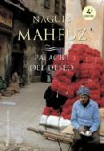 palacio del deseo-naguib mahfuz-9788427032347 palacio del deseo-naguib mahfuz-9788427032347