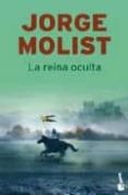 la reina oculta-jorge molist-9788427035447 la reina oculta-jorge molist-9788427035447