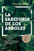 la sabiduria de los arboles-vincent karche-9788427044647 la sabiduria de los arboles-vincent karche-9788427044647