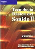 tecnologia basica del sonido ii-ignasi cuenca david-eduard gomez juan-9788428329347 tecnologia basica del sonido ii-ignasi cuenca david-eduard gomez juan-9788428329347
