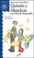 quintin y mundicia en el pais de alcantarilla-ana garcia-castellano-9788428530347 quintin y mundicia en el pais de alcantarilla-ana garcia-castellano-9788428530347