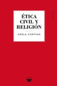 etica civil y religion-adela cortina orts-9788428812047 etica civil y religion-adela cortina orts-9788428812047