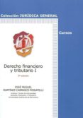 derecho financiero y tributario i (3ª ed.)-jose martinez-carrasco pignatelli-9788429019247 derecho financiero y tributario i (3ª ed.)-jose martinez-carrasco pignatelli-9788429019247