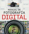 atlas ilustrado de fotografia digital-9788430551347 atlas ilustrado de fotografia digital-9788430551347