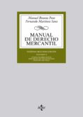 manual de derecho mercantil (vol. ii) (22ª ed.): contratos mercantiles. derecho de los titulos-valores derecho concursal)-manuel broseta pont-fernando martinez sanz-9788430966547 manual de derecho mercantil (vol. ii) (22ª ed.): contratos mercantiles. derecho de los titulos-valores derecho concursal)-manuel broseta pont-fernando martinez sanz-9788430966547