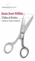 vidas al límite (ebook)-juan jose millas-9788432214547 vidas al límite (ebook)-juan jose millas-9788432214547