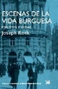 escenas de la vida burguesa-joseph roth-9788432314247 escenas de la vida burguesa-joseph roth-9788432314247