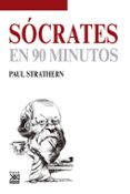 socrates en 90 minutos-paul strathern-9788432316647 socrates en 90 minutos-paul strathern-9788432316647