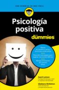 psicología positiva para dummies (ebook)-gladeana mcmahon-averil leimon-9788432902147 psicología positiva para dummies (ebook)-gladeana mcmahon-averil leimon-9788432902147