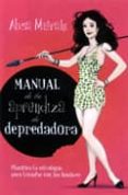 manual de la aprendiza de depredadora-alicia misrahi-9788432921247 manual de la aprendiza de depredadora-alicia misrahi-9788432921247