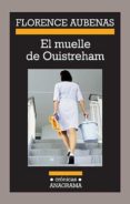 el muelle de ouistreham-florence aubenas-9788433925947 el muelle de ouistreham-florence aubenas-9788433925947