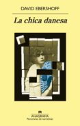 la chica danesa (ebook)-david ebershoff-9788433936547 la chica danesa (ebook)-david ebershoff-9788433936547