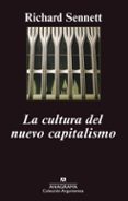 la cultura del nuevo capitalismo (2ª ed.)-richard sennett-9788433962447 la cultura del nuevo capitalismo (2ª ed.)-richard sennett-9788433962447