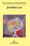 josefine y yo-hans magnus enzensberger-9788433974747 josefine y yo-hans magnus enzensberger-9788433974747