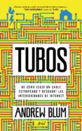 tubos-andrew blum-9788434405547 tubos-andrew blum-9788434405547
