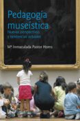 pedagogia museistica-9788434469747 pedagogia museistica-9788434469747