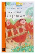 fray perico y la primavera-juan muñoz martin-9788434896147 fray perico y la primavera-juan muñoz martin-9788434896147
